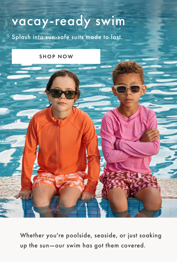 vacay-ready swim | SHOP NOW
