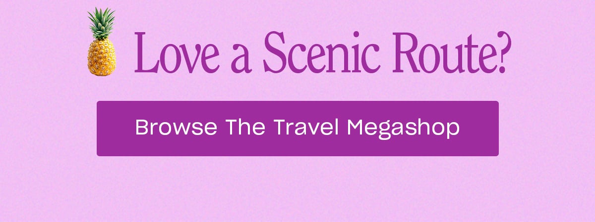 Browse the Travel Megashop.