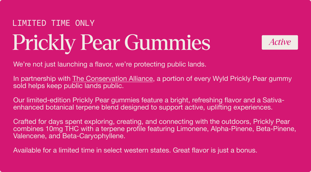 Promotional graphic for limited-edition Wyld Prickly Pear gummies supporting public lands conservation.