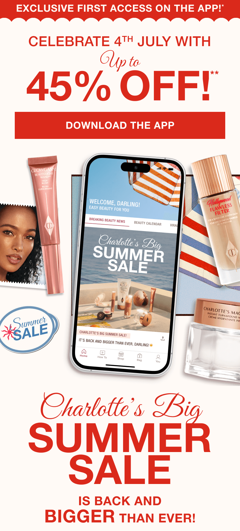 UP TO 40% OFF BEAUTY KITS! CHARLOTTE'S BIG SUMMER SALE IS BACK AND BIGGER THAN EVER!