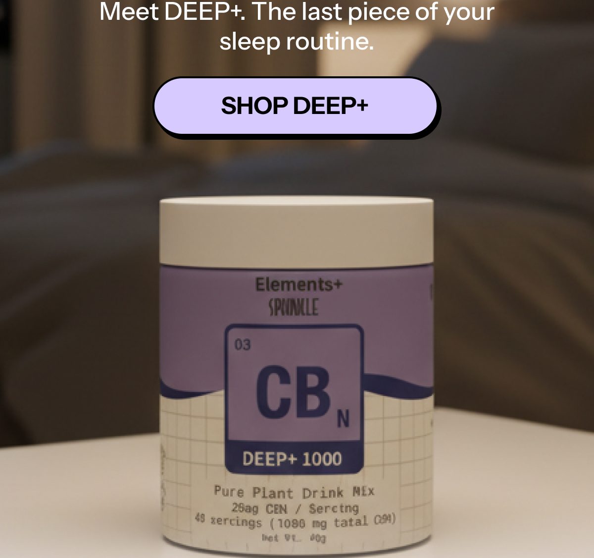 A container of DEEP+ sleep supplement on a table with a blurred background.