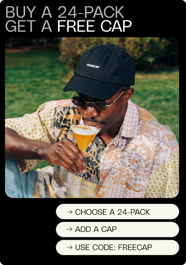 CHOOSE A 24-PACK. ADD A CAP. USE CODE FREECAP