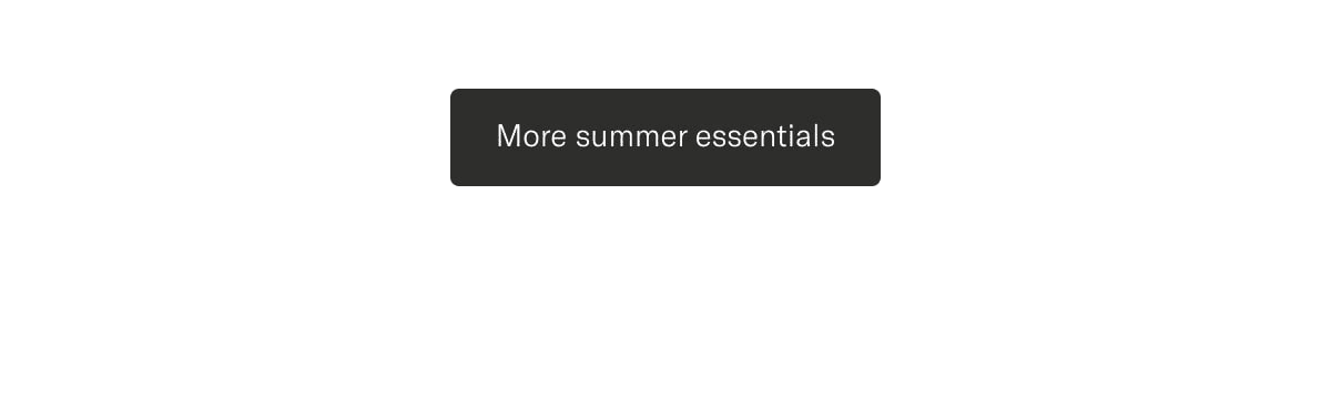Summer Essentials