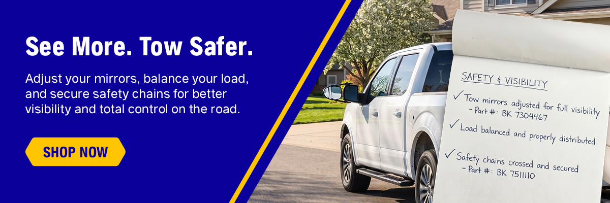 See more. Tow safer.