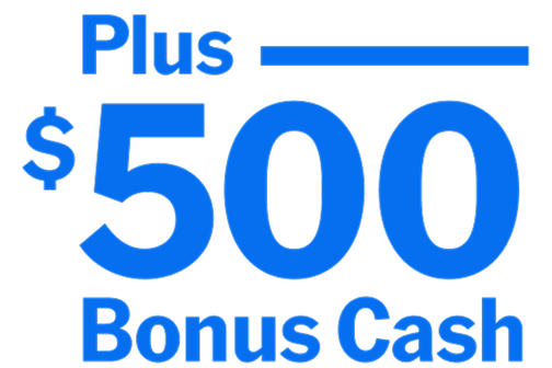 Plus $500 Bonus Cash in large text.
