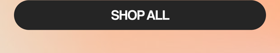 SHOP ALL