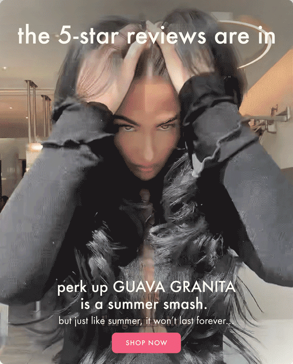 5 star reviews for guava granita perk up dry shampoo
