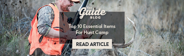 Top 10 Essential Items For Hunt Camp