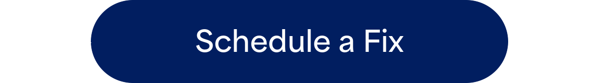 Schedule a Fix