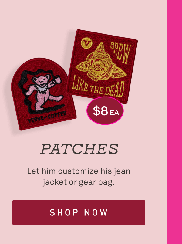 Let him customize his jean jacket or gear bag.