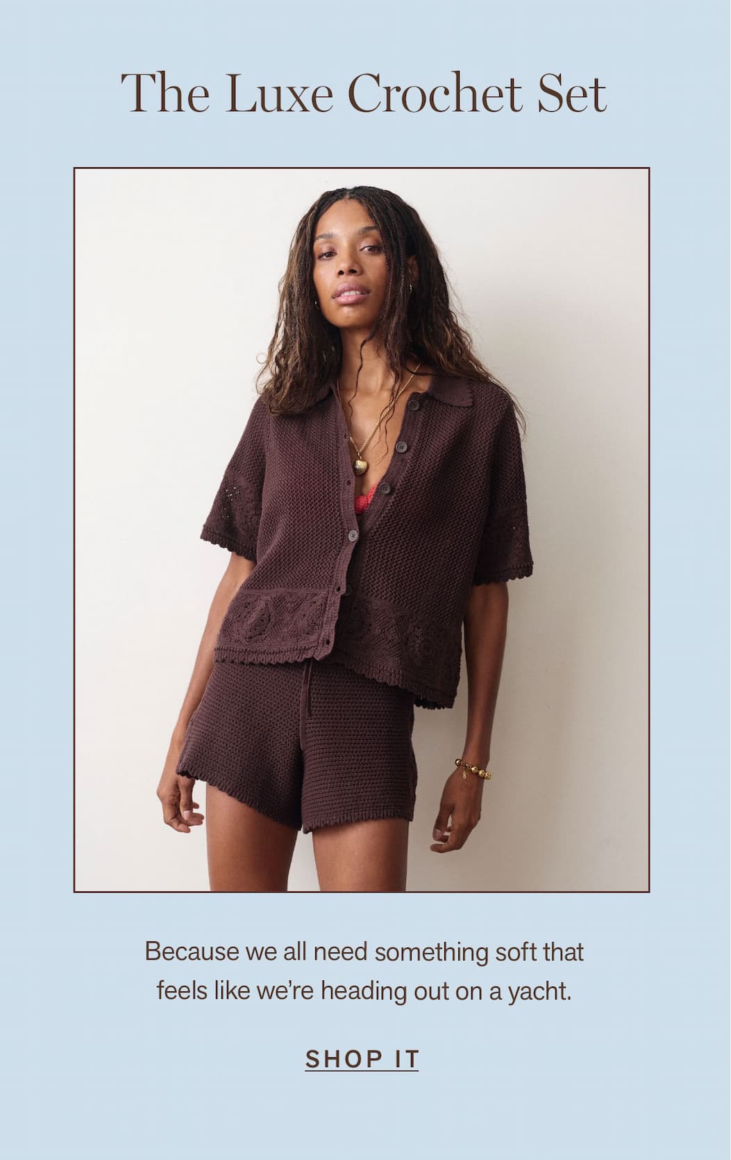 The luxe crochet set