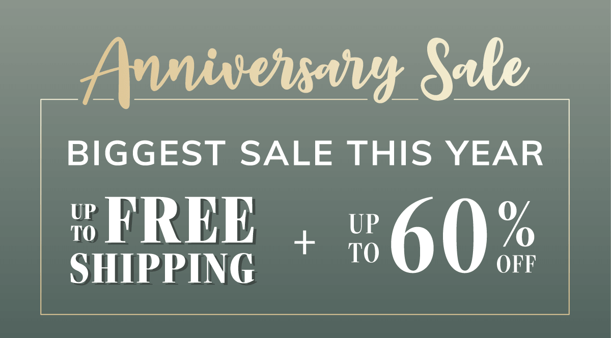 Anniversary Sale: Up to 60% off plus unlock free shipping