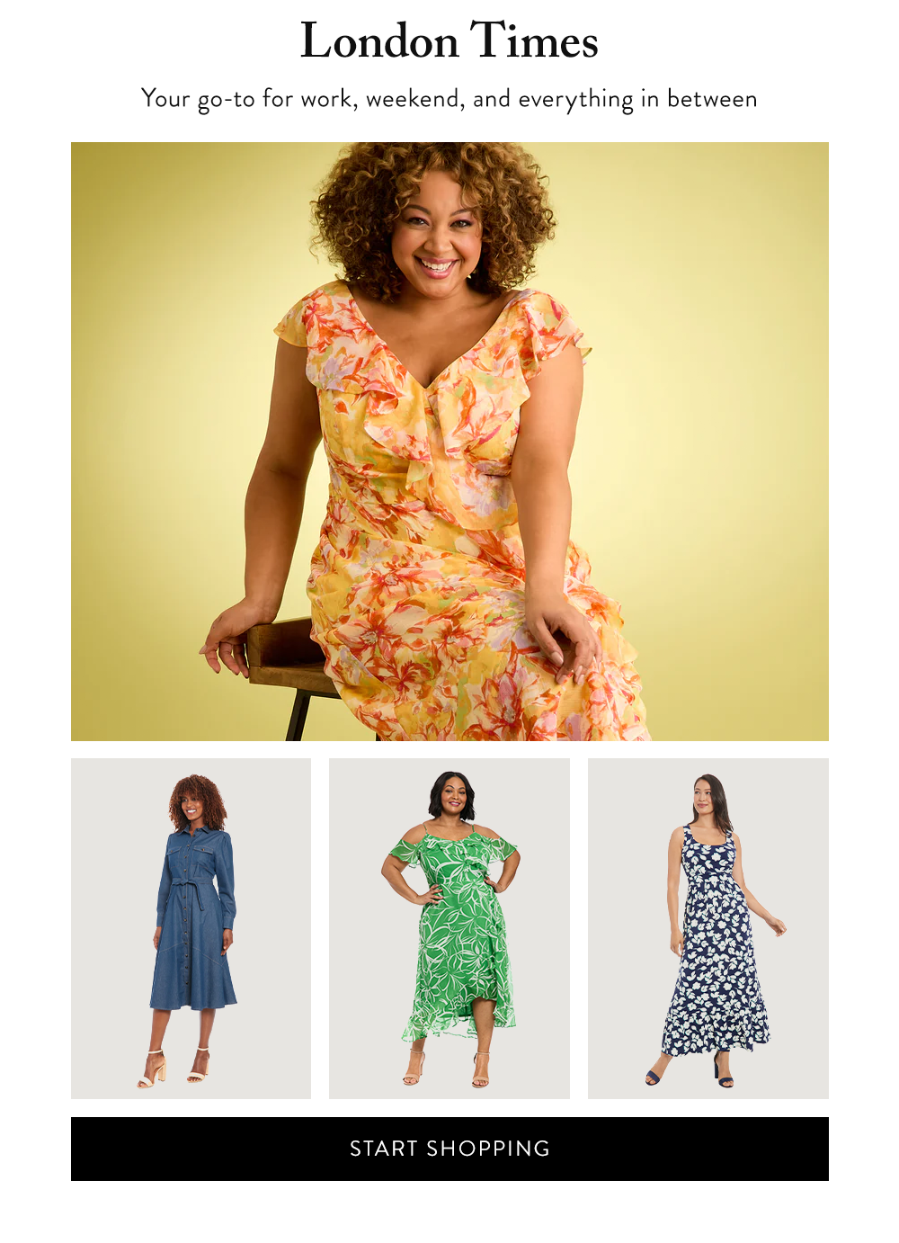 Start Shopping London Times: Your go-to for work, weekend, and everything in between