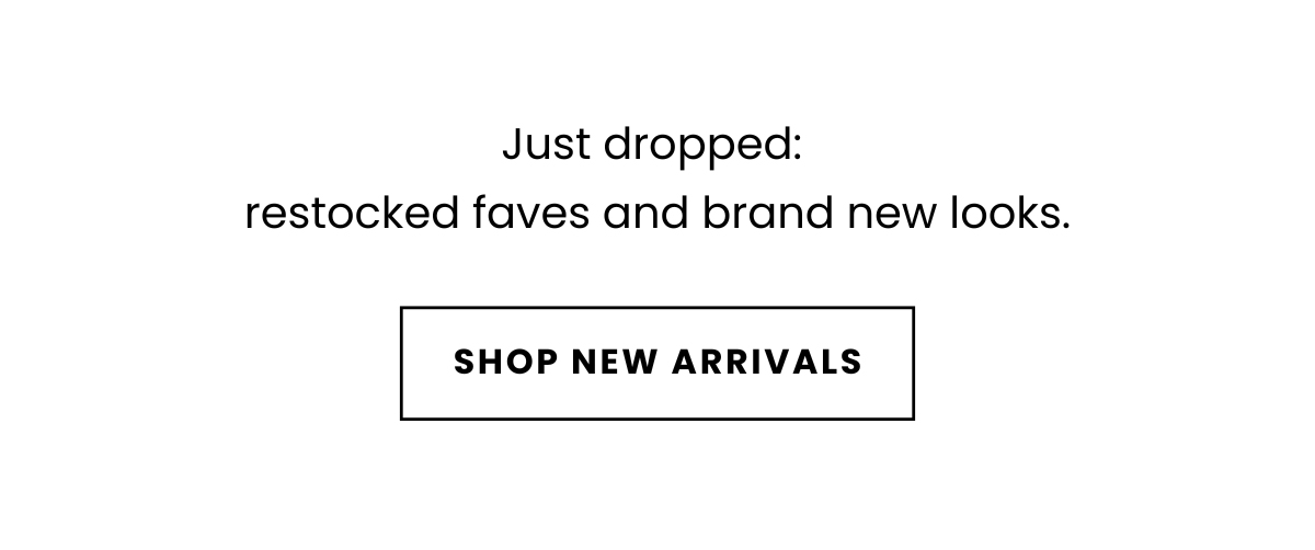 Shop New Arrivals