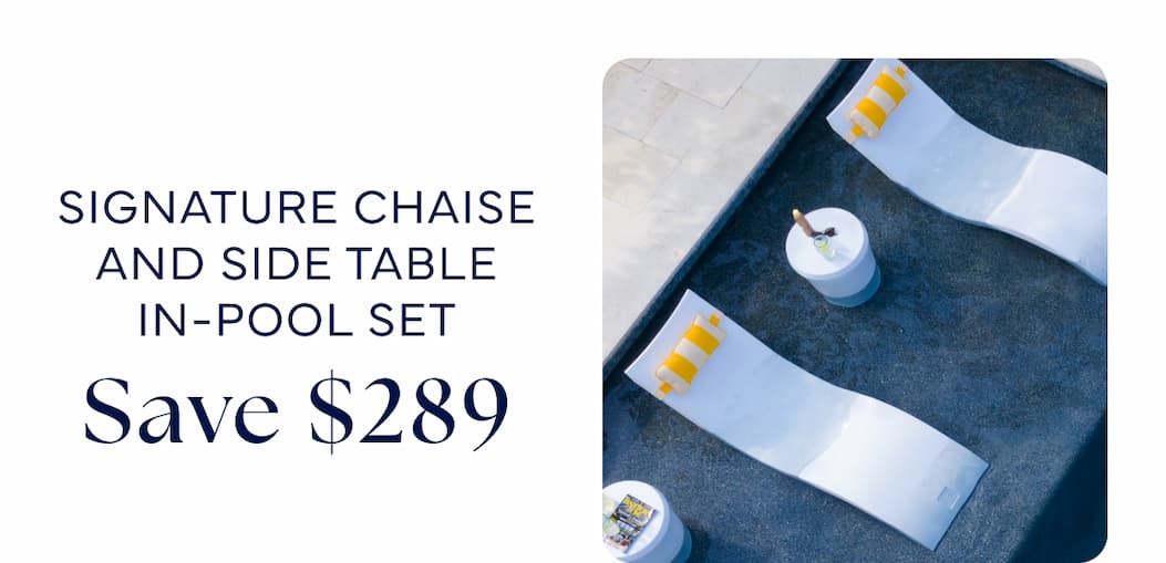 Signature Chaise and Side Table In-Pool Set