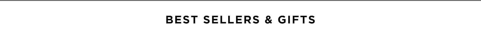 Best Sellers & Gifts