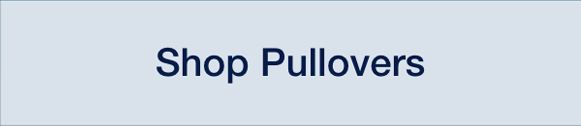 Shop Pullovers