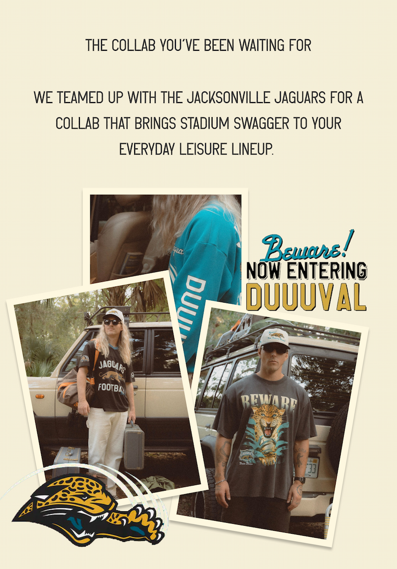 The collab you’ve been waiting for | We teamed up with the jacksonville jaguars for a collab that brings stadium swagger to your everyday leisure lineup.&nbsp;