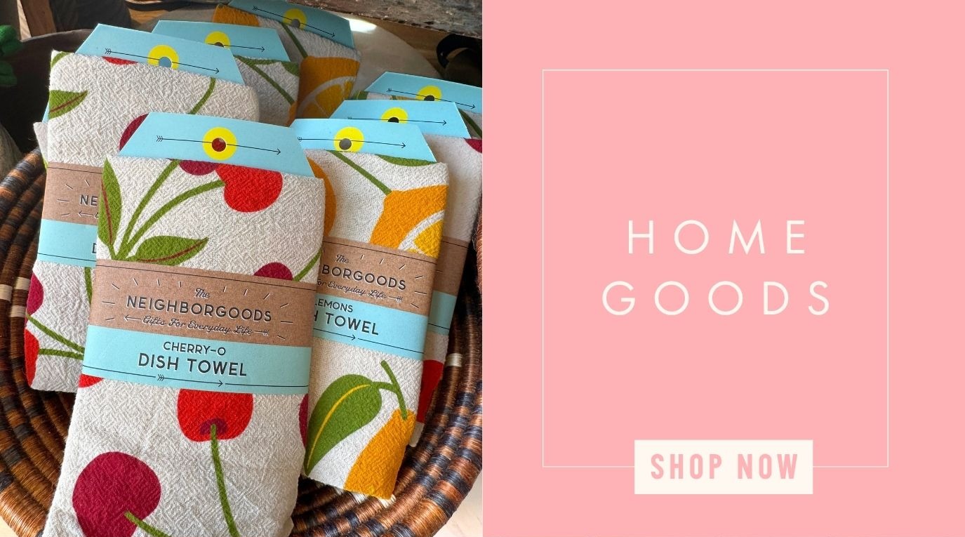 Shop Home Goods!