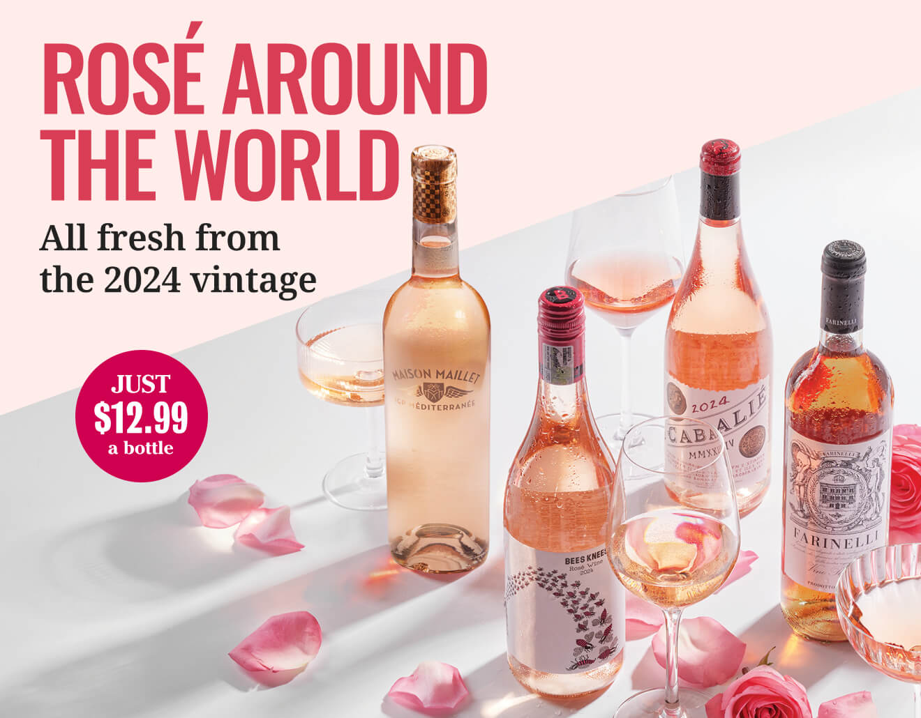World Ros&eacute;&mdash;Just $12.99 a bottle