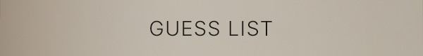 GUESS LIST