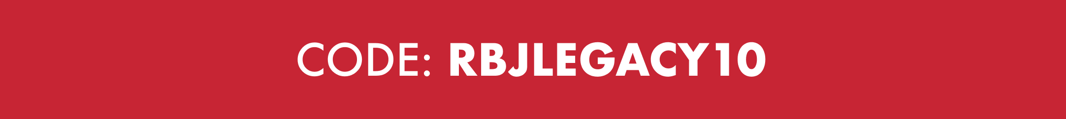 CODE: RBJLEGACY10