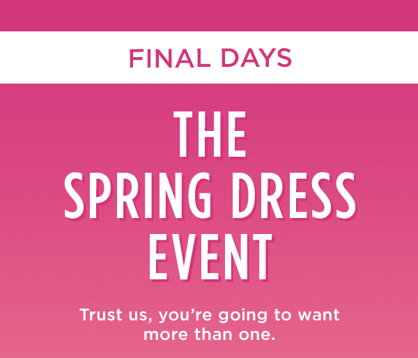 The Spring Dress Event