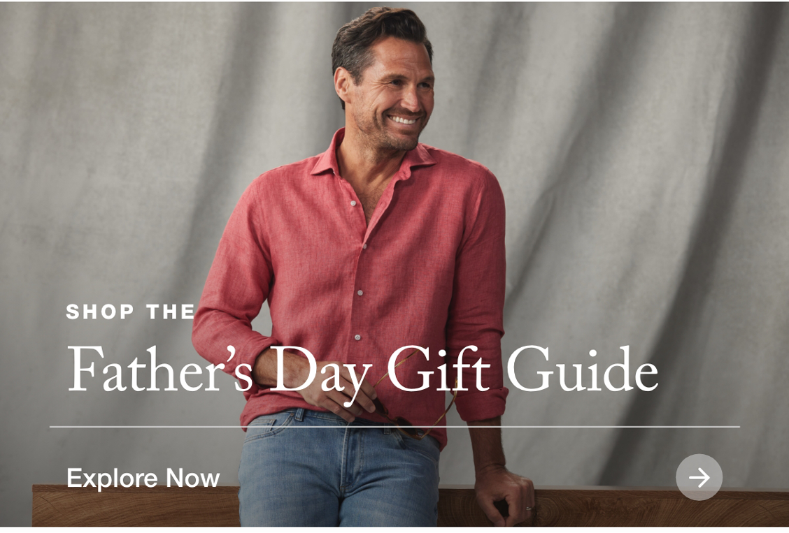 Shop The Father's Day Gift Guide - Explore Now