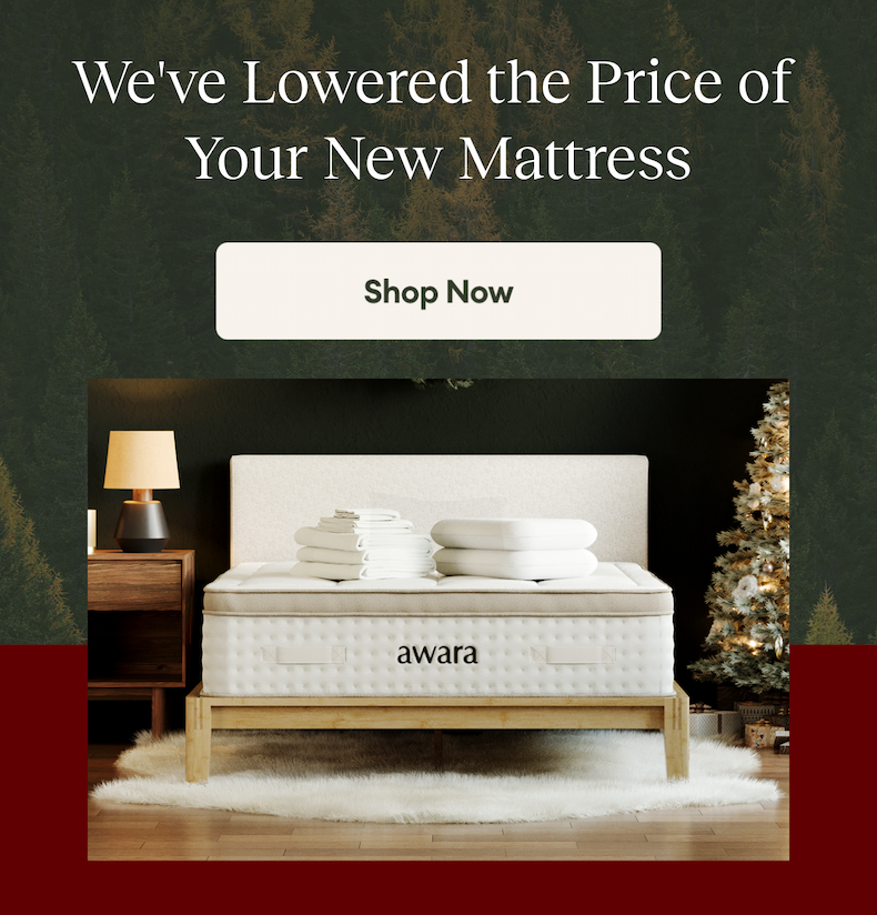 We've Lowered the Price of Your New Mattress | Shop Now >