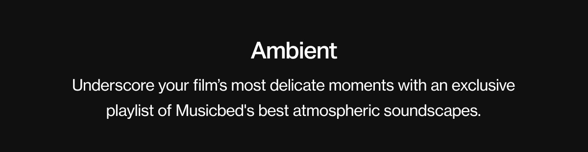Ambient Playlist