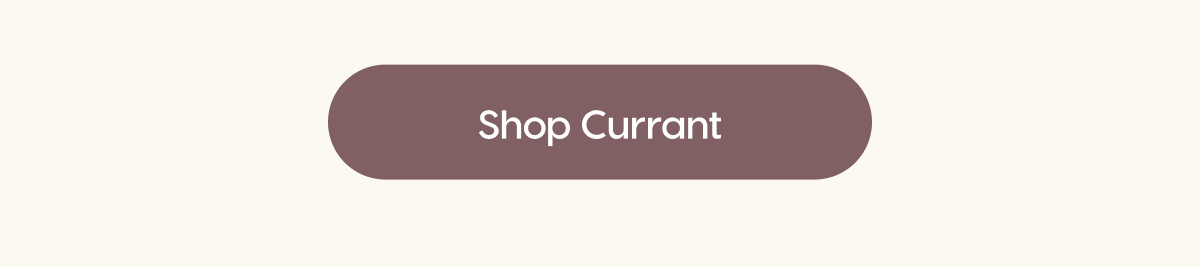 Shop Currant