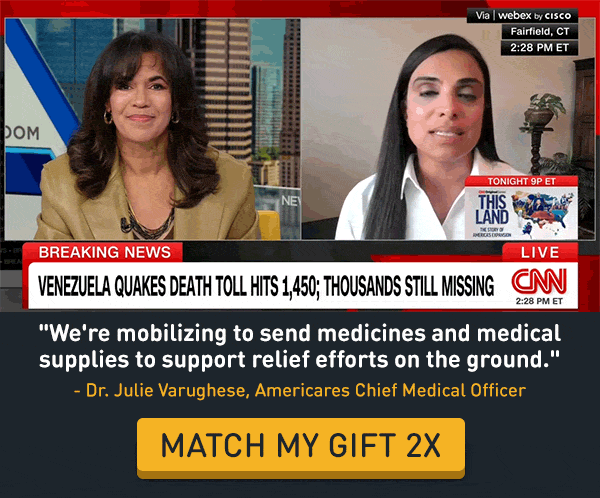 We're mobilizing to send medicines and medical supplies to support relief efforts on the ground. - Dr. Julie Varughese,  Americares Chief Medical Officer [Match My Gift 2X]