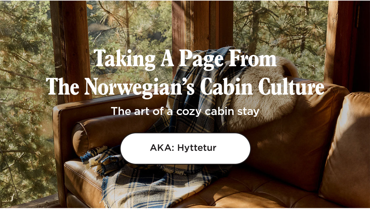 Taking A Page From The Norwegian's Cabin Culture
