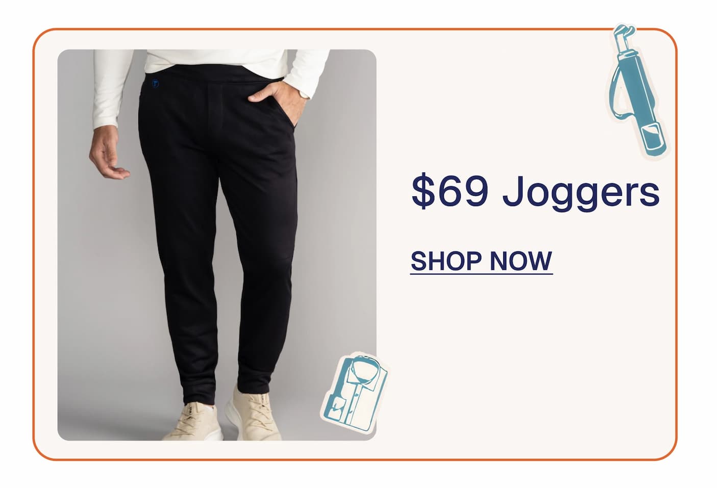 $69 Joggers