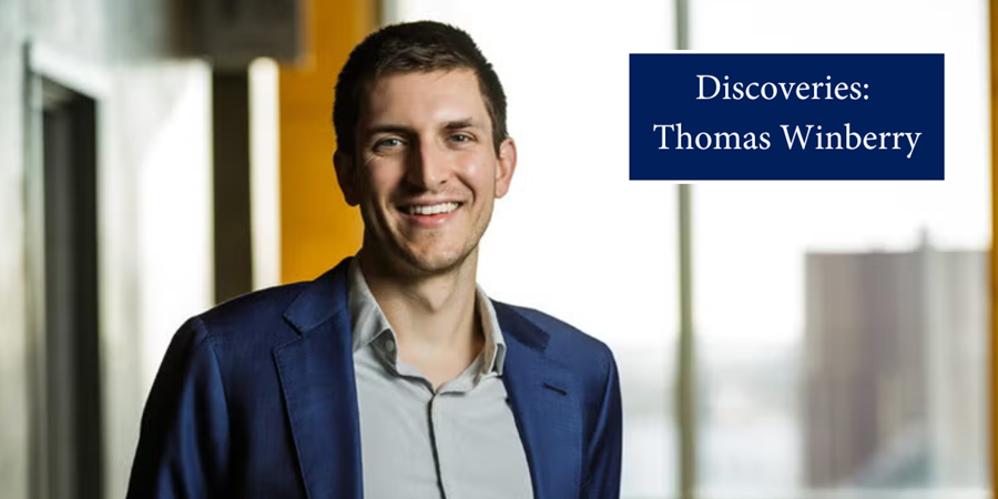 A person smiling toward the viewer. The caption reads, "Discoveries: Thomas Winberry"