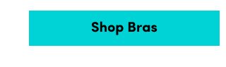 Shop Bras >