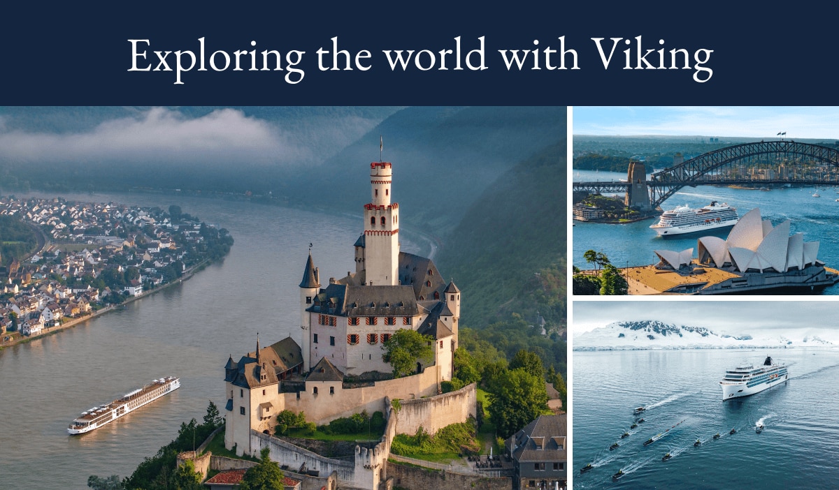 Image of Viking River, Ocean, and Expedition ships. Headline: Exploring the world with Viking