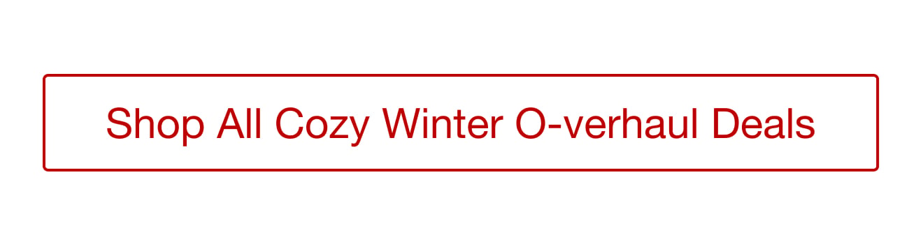 Shop the Cozy Winter O-verhaul Sale