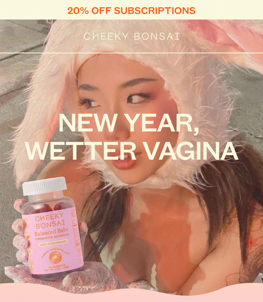 NEW YEAR, WETTER VAGINA. For a better, wetter vagina