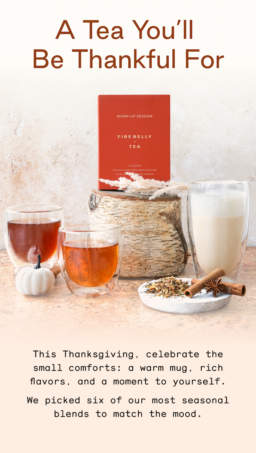 A Tea You'll be Thankful For
