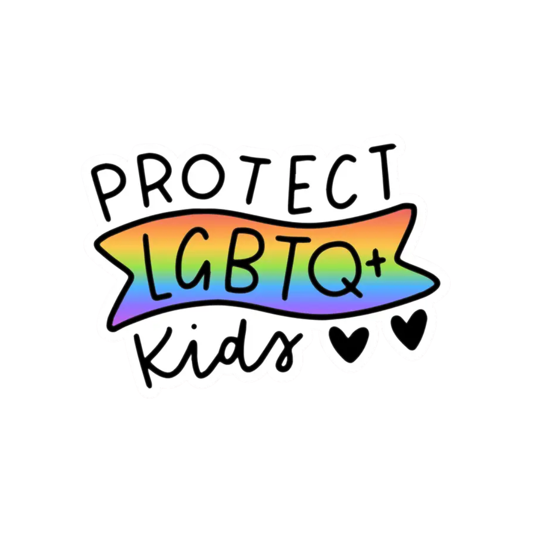 Image of Protect Lgbtq+ Kids Vinyl Sticker