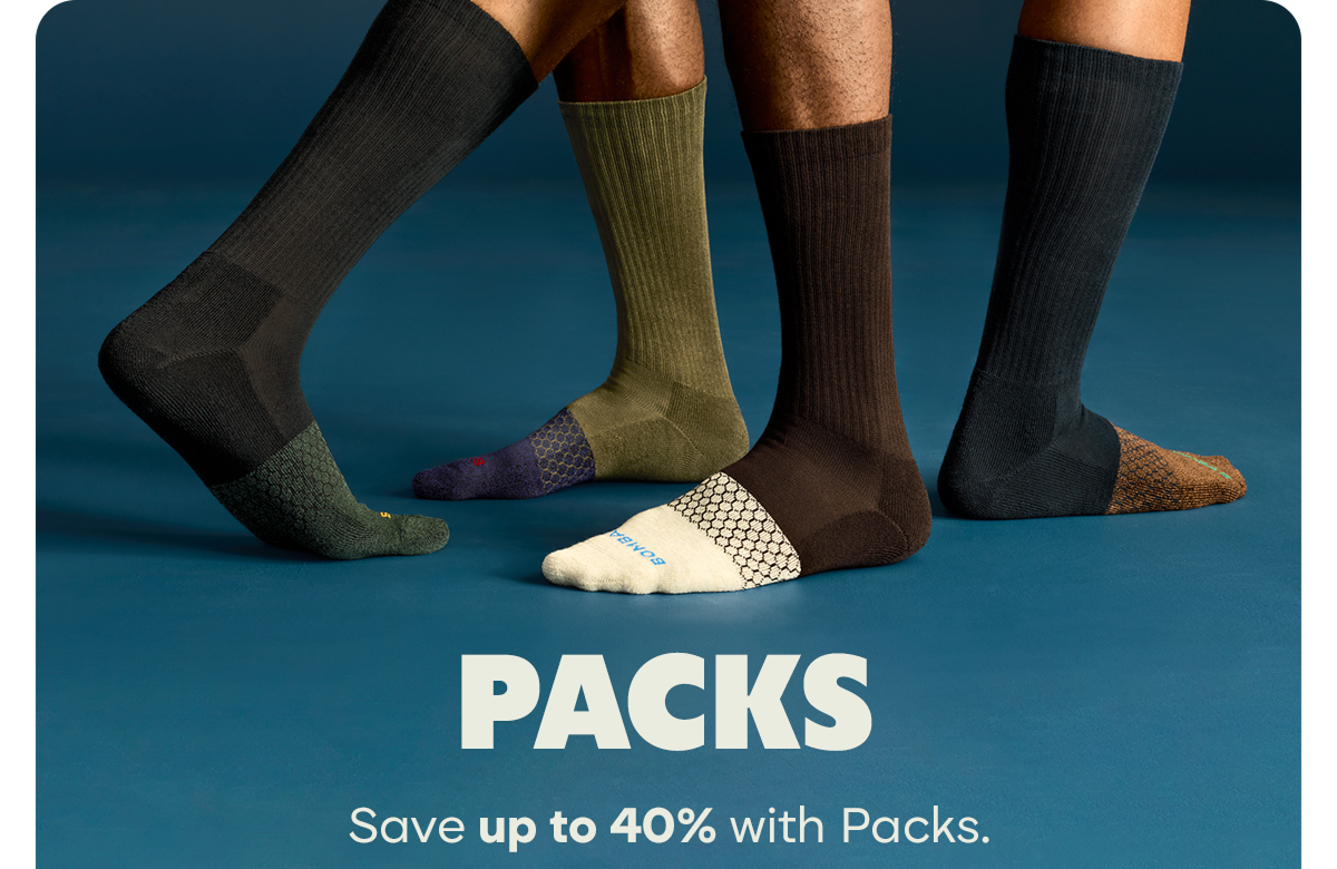 PACK 'EM IN | Save an extra 40% with Packs.