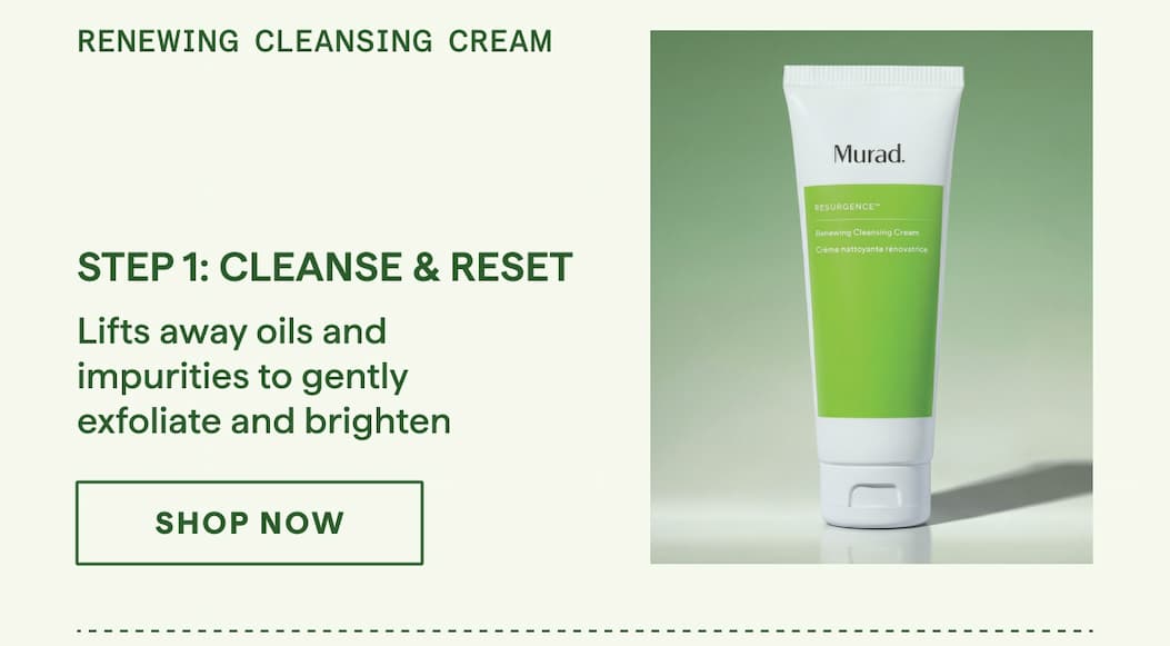 Step 1: Cleanse & Reset