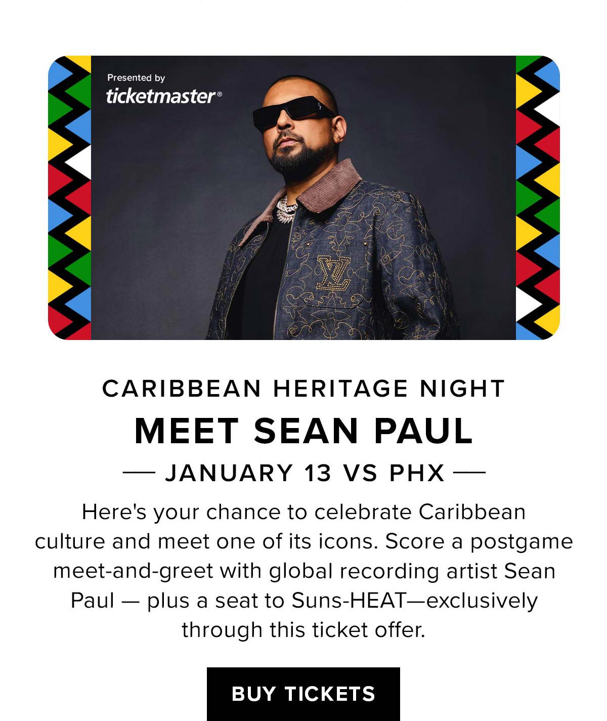 Caribbean Heritage Night | Meet Sean Paul | Jan 13 vs PHX | Buy Tickets