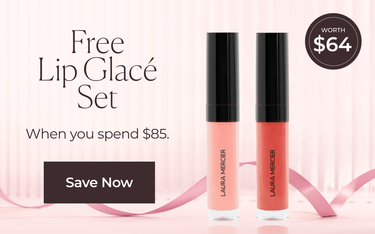Free Lip Glace Set when you spend $85