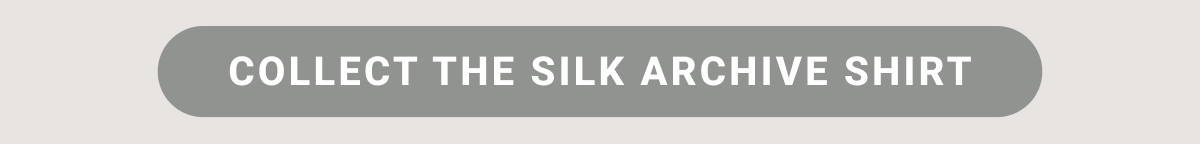 Collect the Silk Archive Shirt