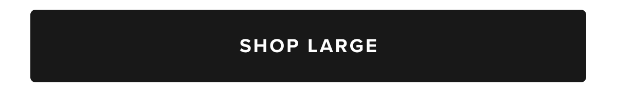 Shop Large