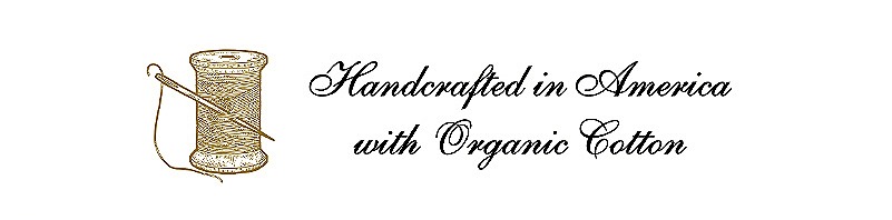 Handcrafted in America with organic cotton