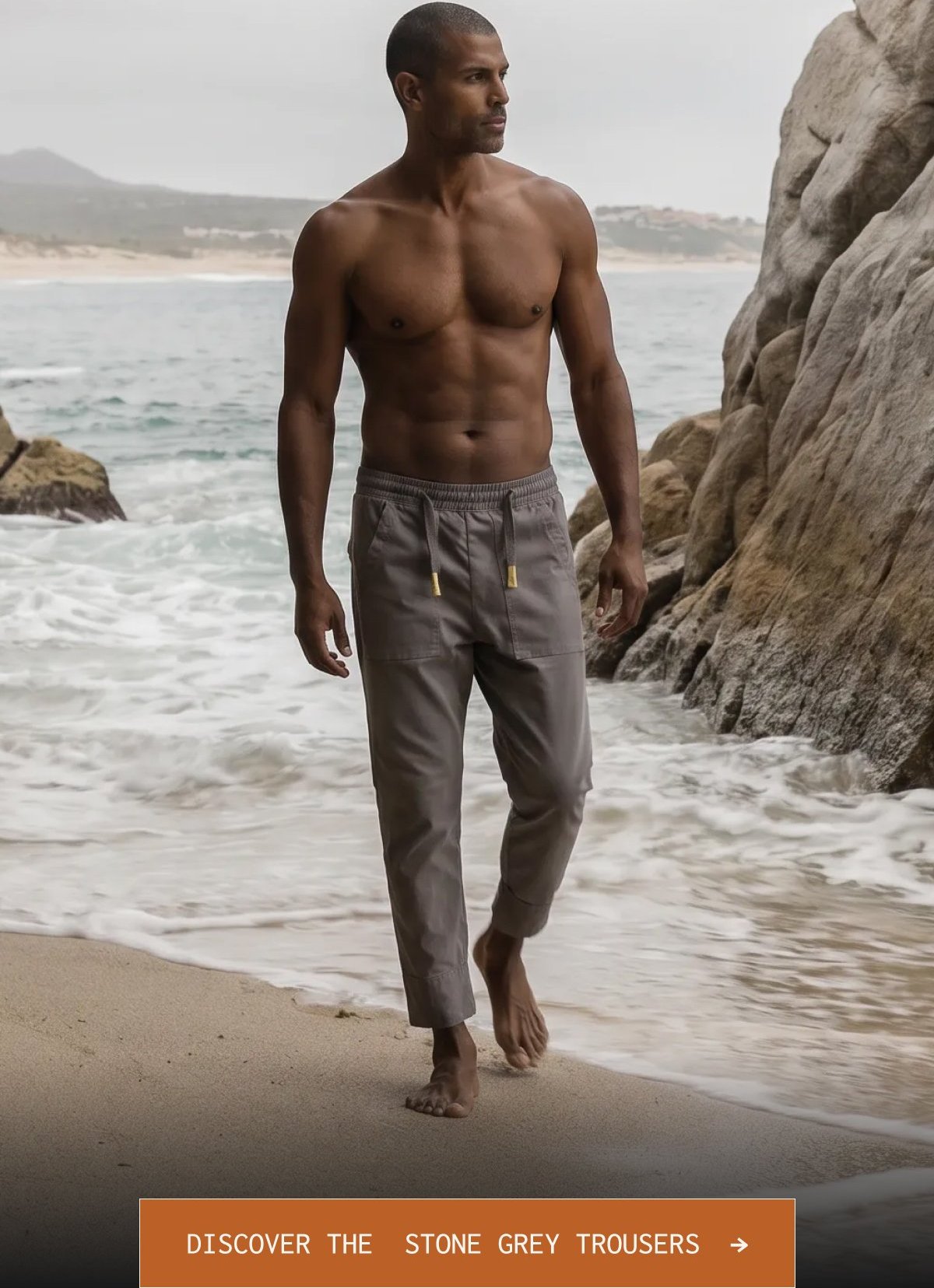 Discover the stone grey trousers - >