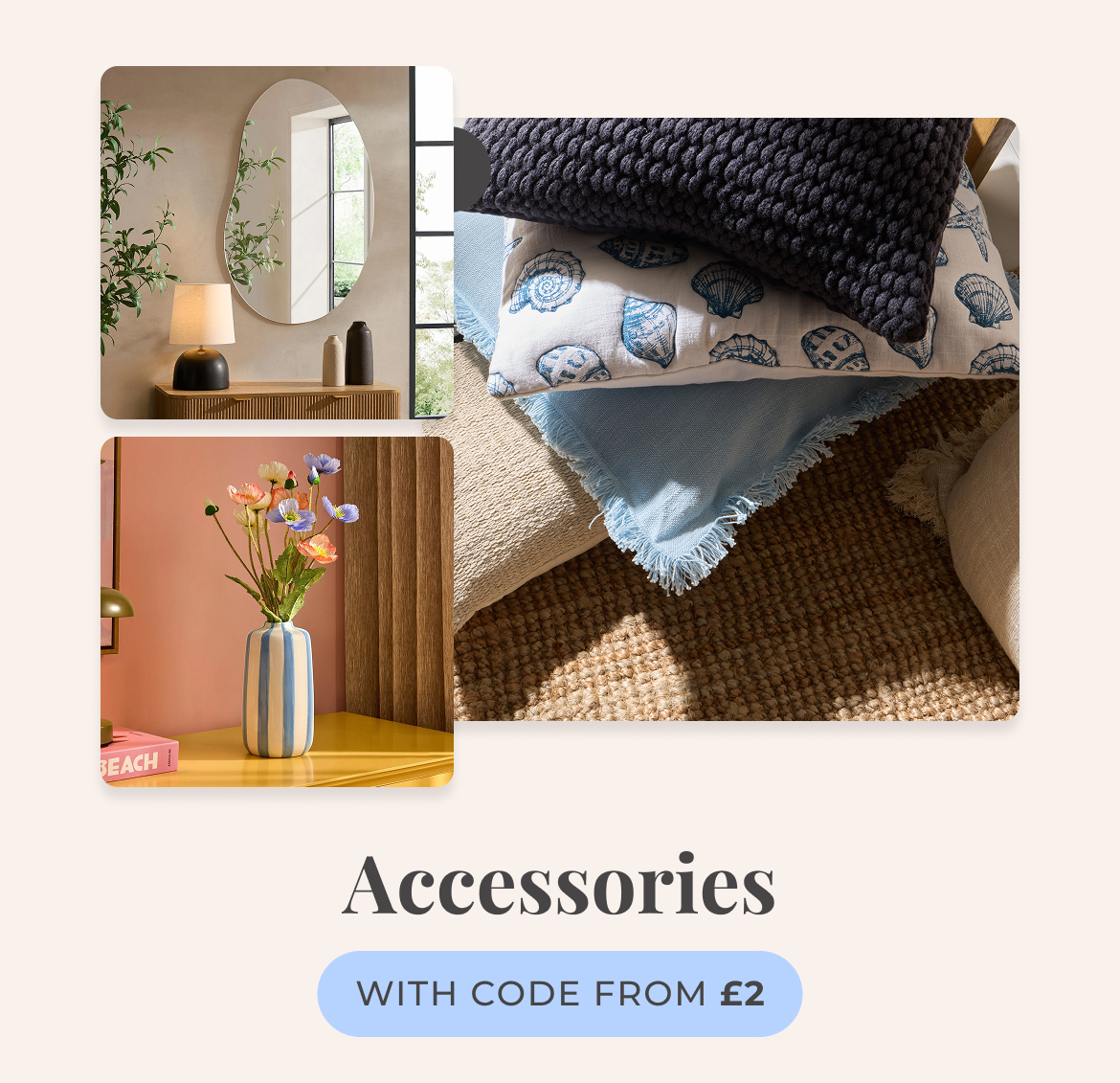 Accessories with code from £2